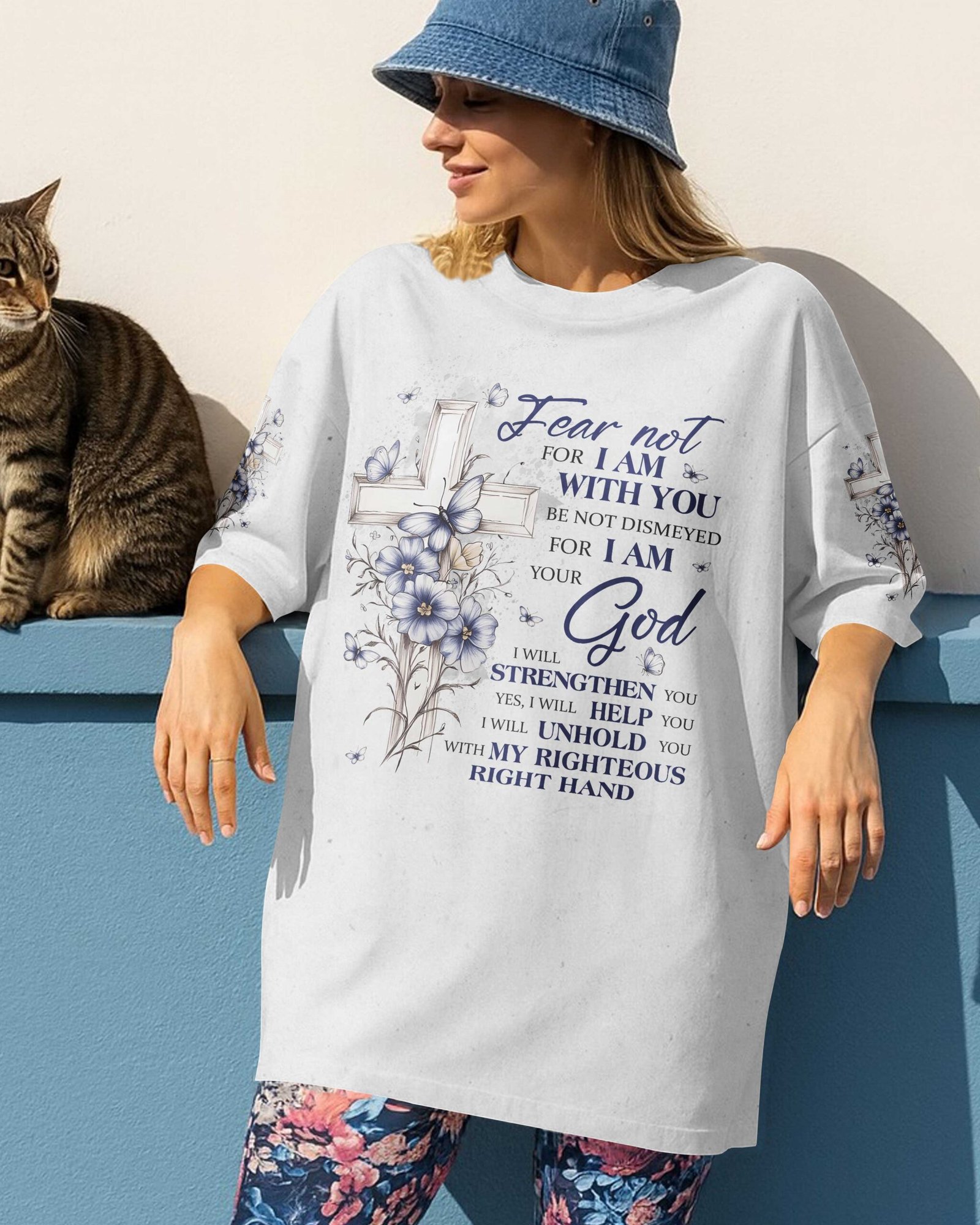 Fear Not For I Am With You Be Not Dismayed For I Am Your God T-Shirt - Image 3