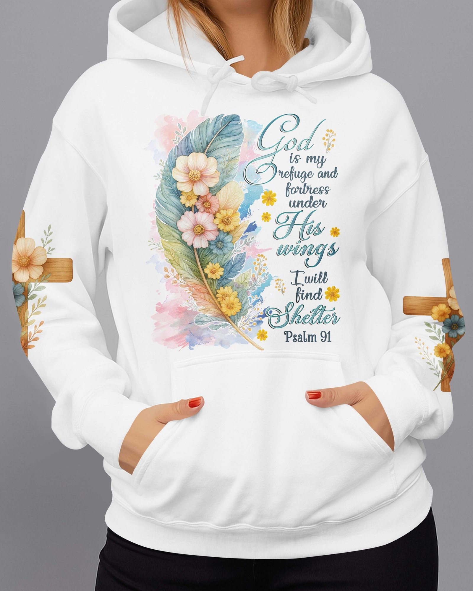 God Is My Refuge And Fortress Under His Wings I Will Find Shelter Psalm T-Shirt - Image 7