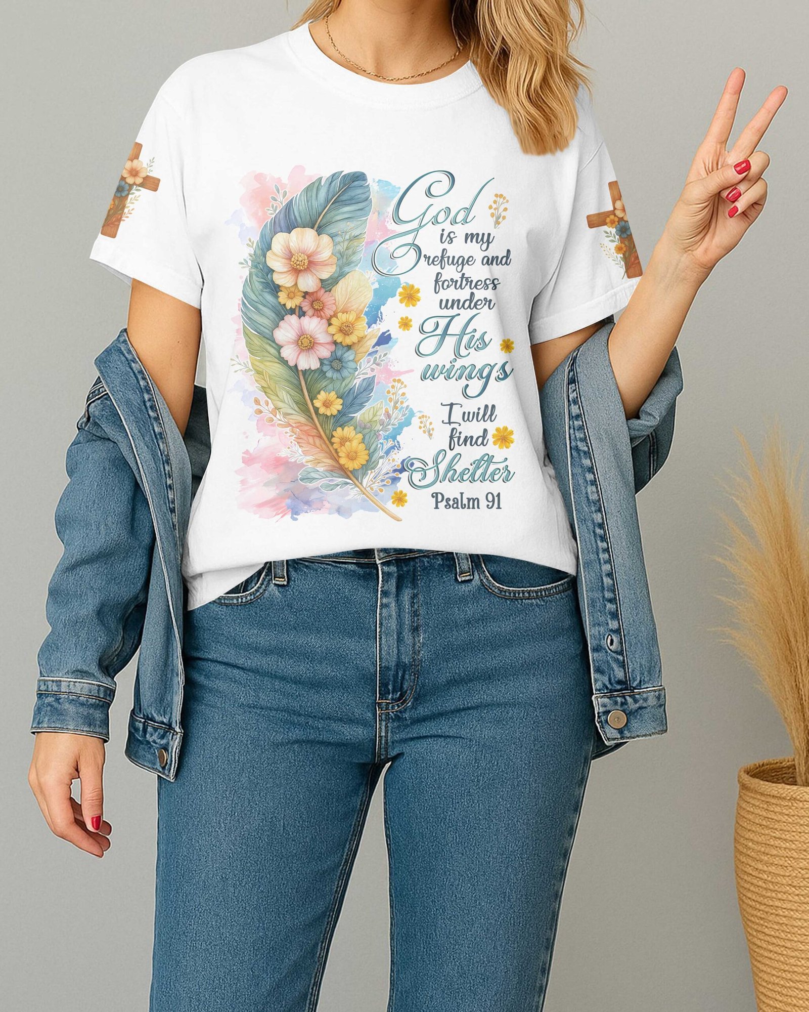 God Is My Refuge And Fortress Under His Wings I Will Find Shelter Psalm T-Shirt - Image 2