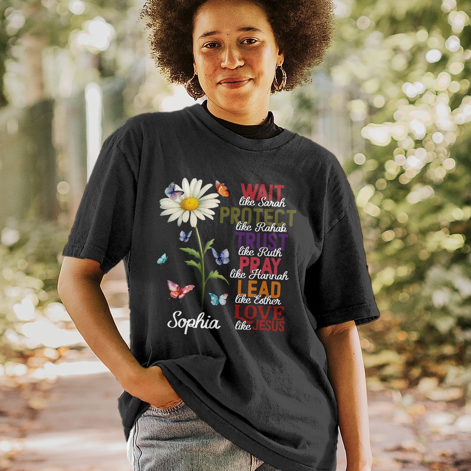 Wait Like Sarah Protect Like Rahab Esther Love Like Jesus T-Shirt - Image 6